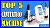 Top_5_Best_Cavitation_Machines_In_2020_01_eid